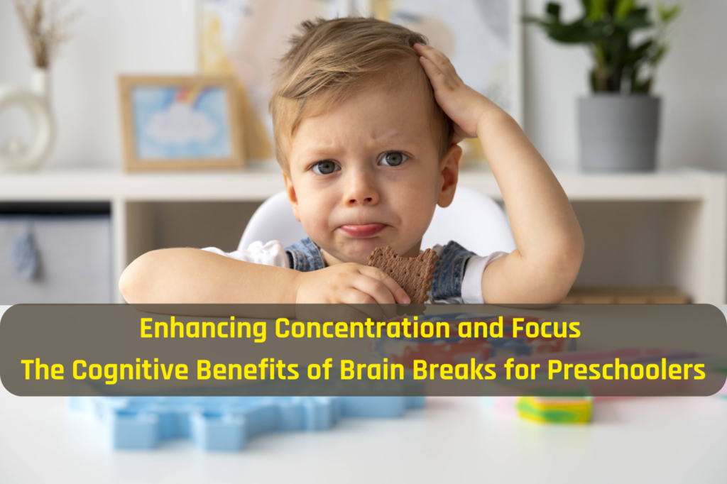 Enhancing Concentration and Focus The Cognitive Benefits of Brain Breaks for Preschoolers