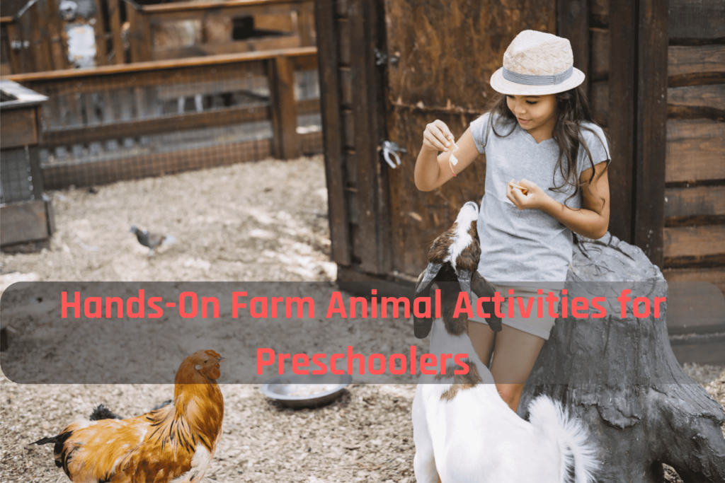 Hands-On Farm Animal Activities for Preschoolers