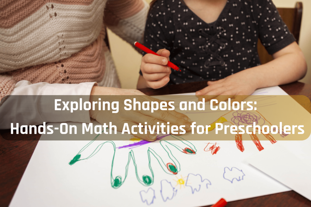 Exploring Shapes and Colors: Hands-On Math Activities for Preschoolers